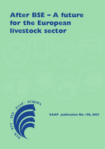 After BSE - A future for the European livestock sector