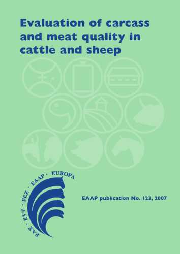 Evaluation of carcass and meat quality in cattle and sheep