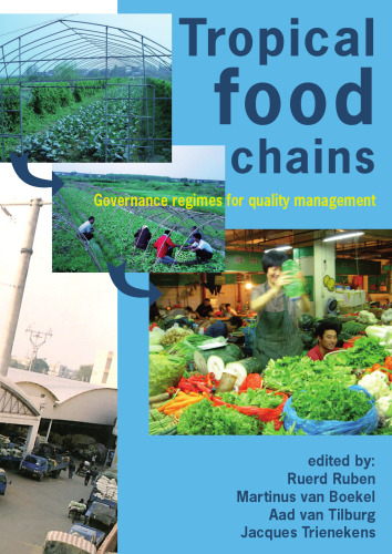 Tropical food chains: Governance regimes for quality management
