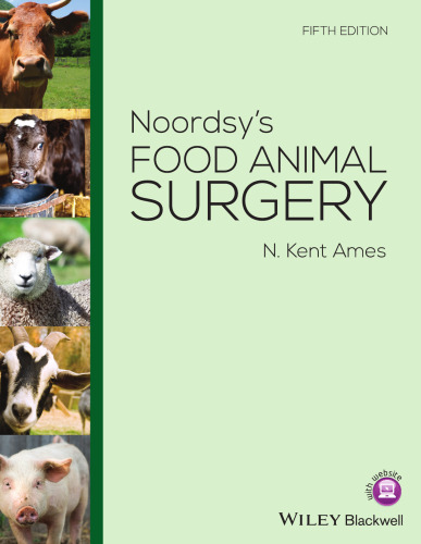 Noordsy's Food Animal Surgery