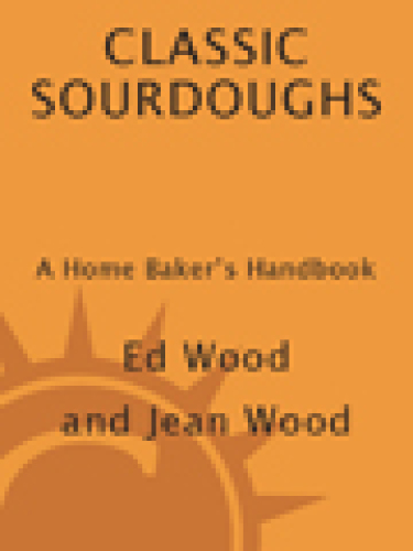 Classic Sourdoughs, Revised