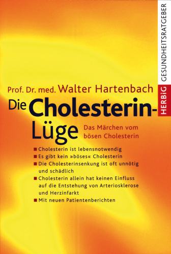 Die Cholesterin-Luege
