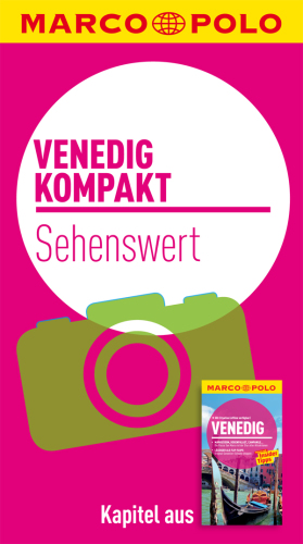 MARCO POLO kompakt Reiseführer Venedig - Sehenswert