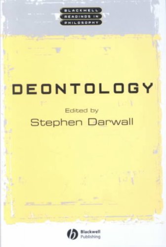 Deontology (Blackwell Readings in Philosophy)