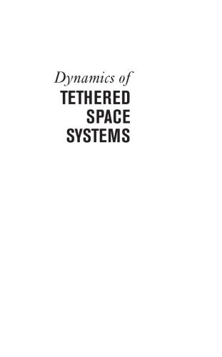 Dynamics of Tethered Space Systems