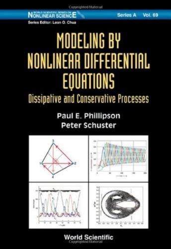 Modeling by Nonlinear Differential Equations: Dissipative and Conservative Processes