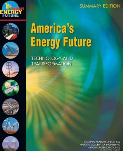 America's Energy Future: Technology and Transformation