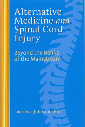 Alternative Medicine and Spinal Cord Injury