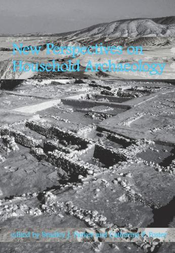 New Perspectives on Household Archaeology