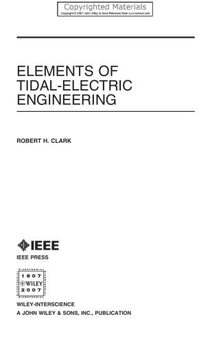 Elements of Tidal-Electric Engineering