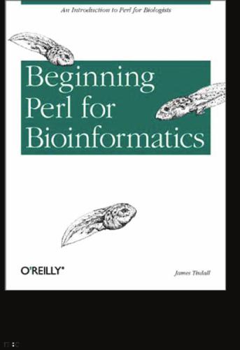 Beginning Perl for Bioinformatics