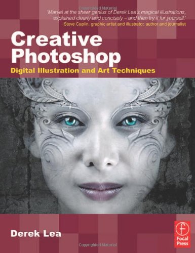 Creative Photoshop: Digital Illustration and Art Techniques