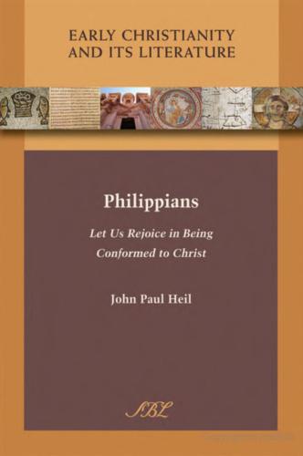 Philippians: Let Us Rejoice in Being Conformed to Christ