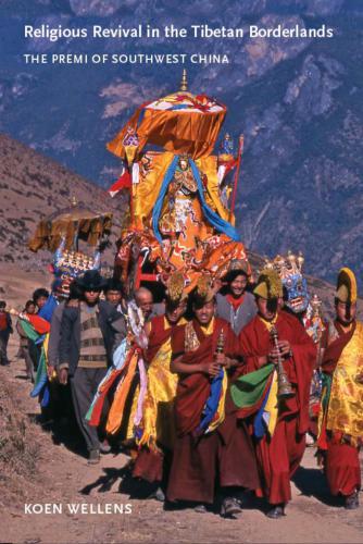 Religious Revival in the Tibetan Borderlands