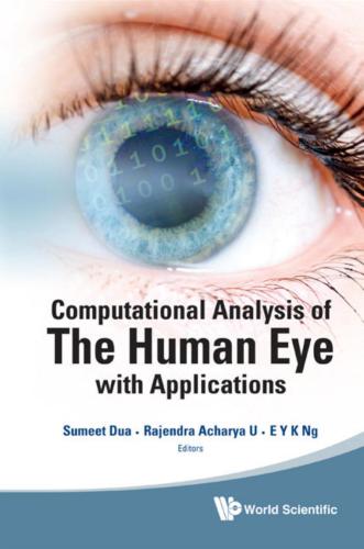 Computational Analysis of the Human Eye with Applications
