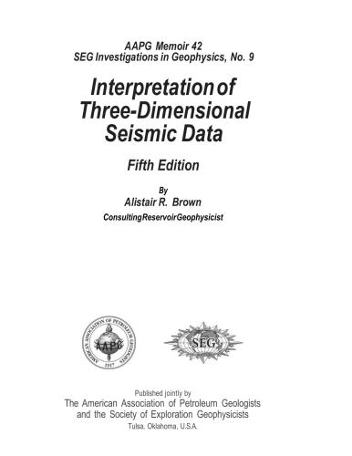 Interpretation of Three-Dimensional Seismic Data