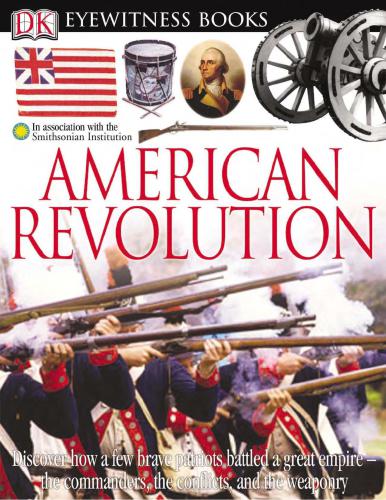 Eyewitness: American Revolution