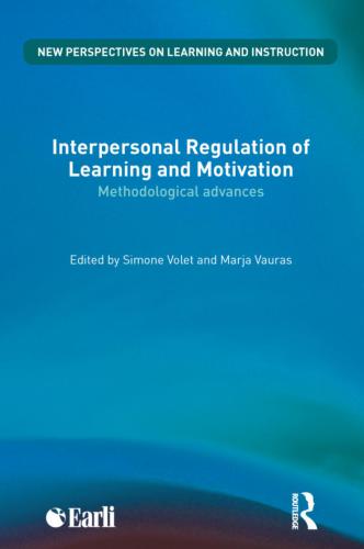 Interpersonal Regulation of Learning and Motivation: Methodological Advances