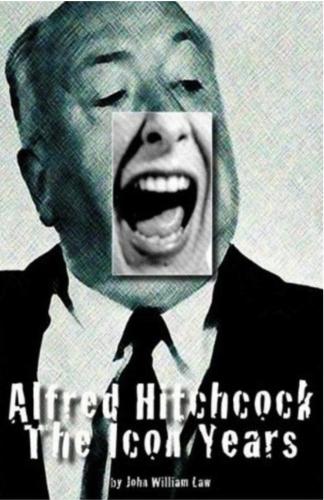 Alfred Hitchcock: The Icon Years