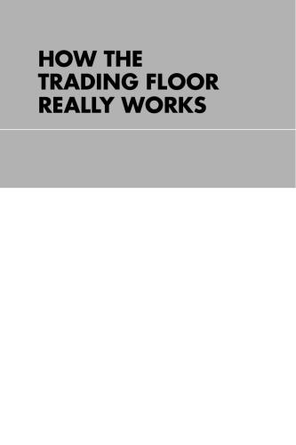 How the Trading Floor Really Works