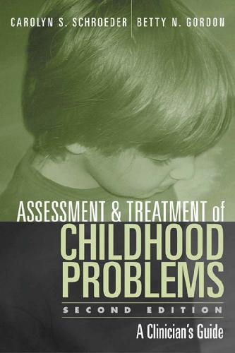 Assessment and Treatment of Childhood Problems