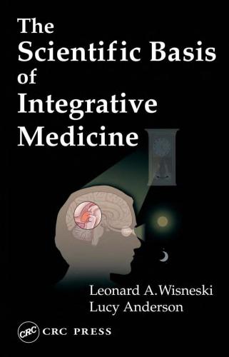 The Scientific Basis of Integrative Medicine
