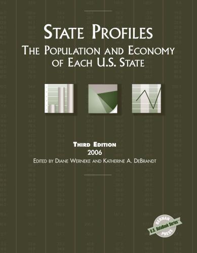 State Profiles: The Population and Economy of Each U.S. State 3rd Edition