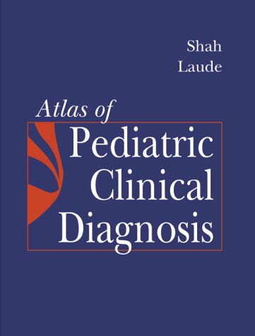 Atlas of Pediatric Clinical Diagnosis