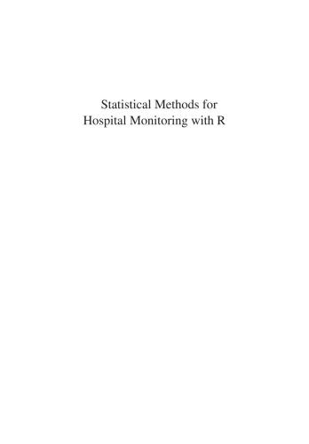 Statistical Methods for Hospital Monitoring with R