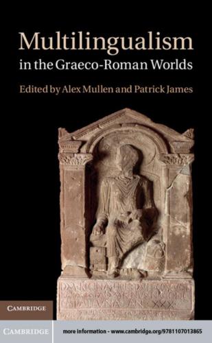 Multilingualism in the Graeco-Roman Worlds