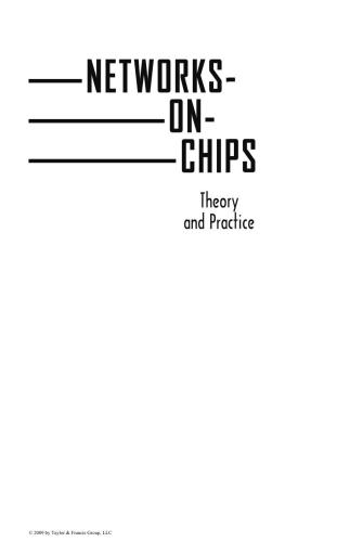 Networks-on-Chips: Theory and Practice