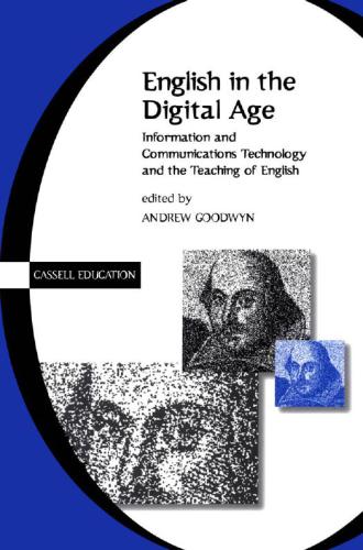 English in the Digital Age: Information and Communications Technology