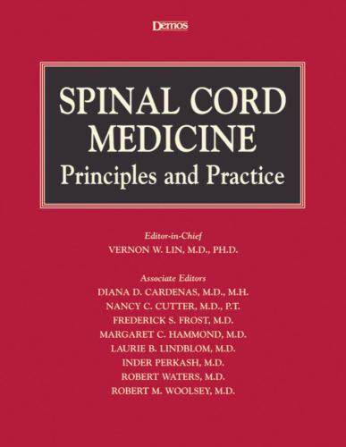 Spinal Cord Medicine: Principles and Practice