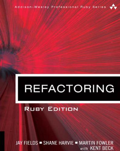 Refactoring: Ruby Edition