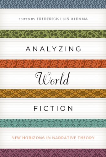 Analyzing World Fiction: New Horizons in Narrative Theory