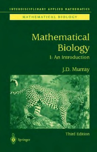 Mathematical Biology: I. An Introduction