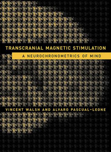 Transcranial Magnetic Stimulation: A Neurochronometrics of Mind