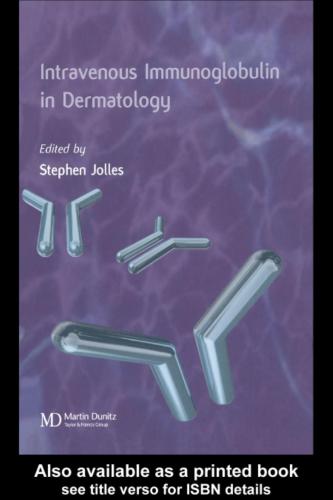 Use of Intravenous Immunoglobulin in Clinical Dermatology