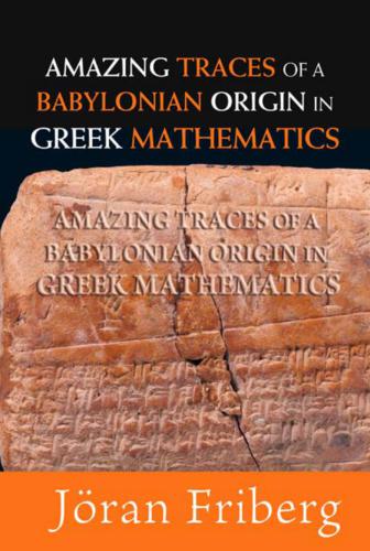 Amazing Traces of a Babylonian Origin in Greek Mathematics
