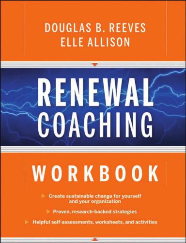 Renewal Coaching: Sustainable Change for Individuals and Organizations