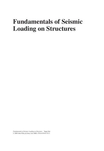 Fundamentals of Seismic Loading on Structures