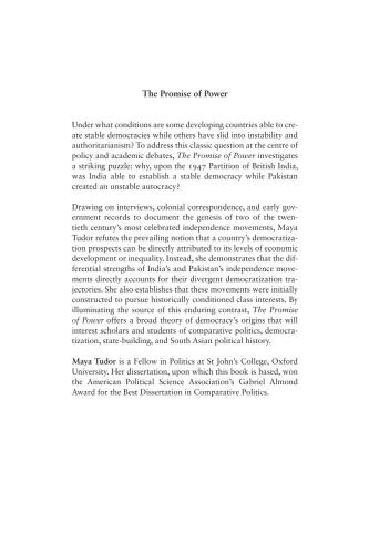 The Promise of Power: The Origins of Democracy in India and Autocracy in Pakistan