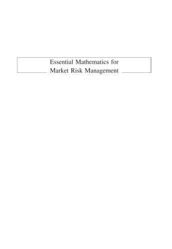 Essential Mathematics for Market Risk Management