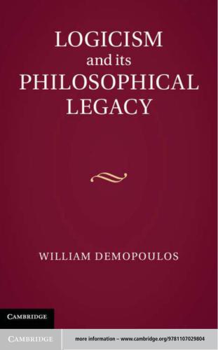 Logicism and its Philosophical Legacy