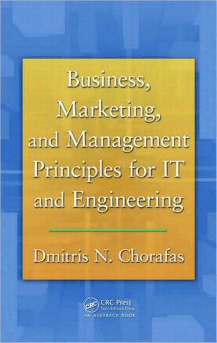 Business, Marketing, and Management Principles for IT and Engineering