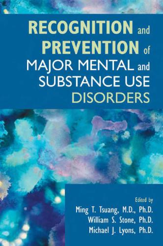 Recognition And Prevention of Major Mental And Substance Use Disorders
