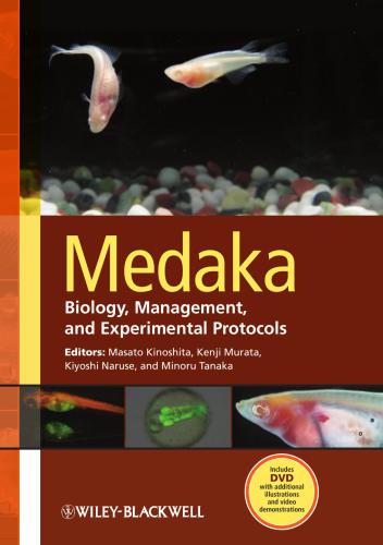 Medaka: Biology, Management, and Experimental Protocols