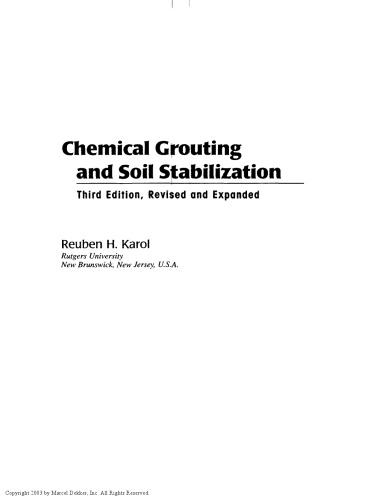 Chemical Grouting And Soil Stabilization, Revised And Expanded