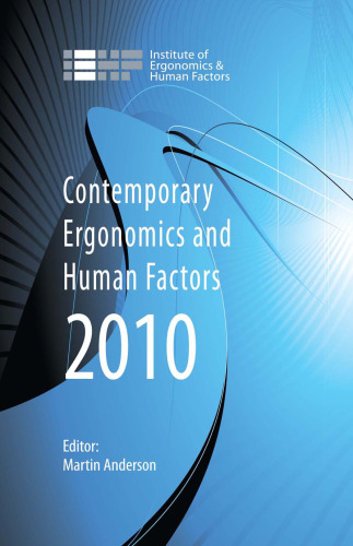 Contemporary Ergonomics and Human Factors 2010: Proceedings of the International Conference on Contemporary Ergonomics and Human Factors 2010,  Keele, UK