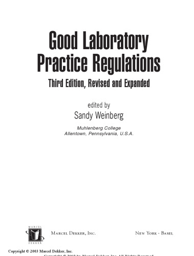 Good Laboratory Practice Regulations, Third Edition, Revised and Expanded
